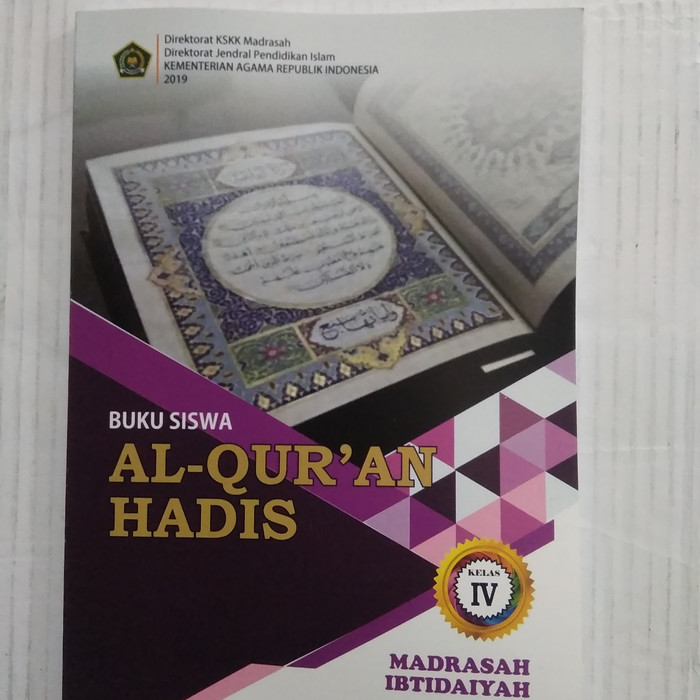 

BUKU SISWA AL-QUR'AN HADITS UNTUK KELAS 4 MI REVISI 2019