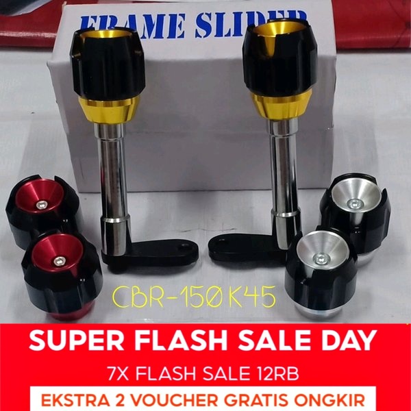 FRAME SLIDER  CBR 150 K45 LOKAL PELINDUNG BODY CBR 150 LOKAL K45 PELINDUNG FAIRING CBR 150 LOKAL FRA