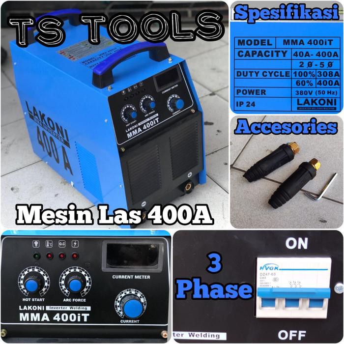 Mesin Las Lakoni MMA 400A 400iT 3 Phase Lakoni MMA 400 A 400 iT acc