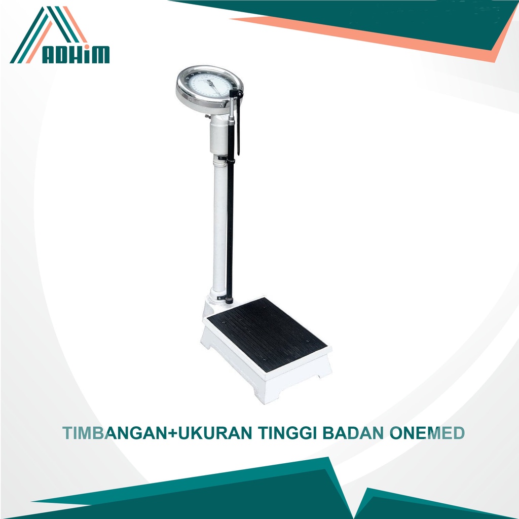 TIMBANGAN DAN UKURAN TINGGI BADAN ONEMED