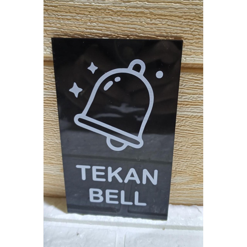 Sign Mini Tekan Bell Akrilik Printed 12x7 | Label Bell