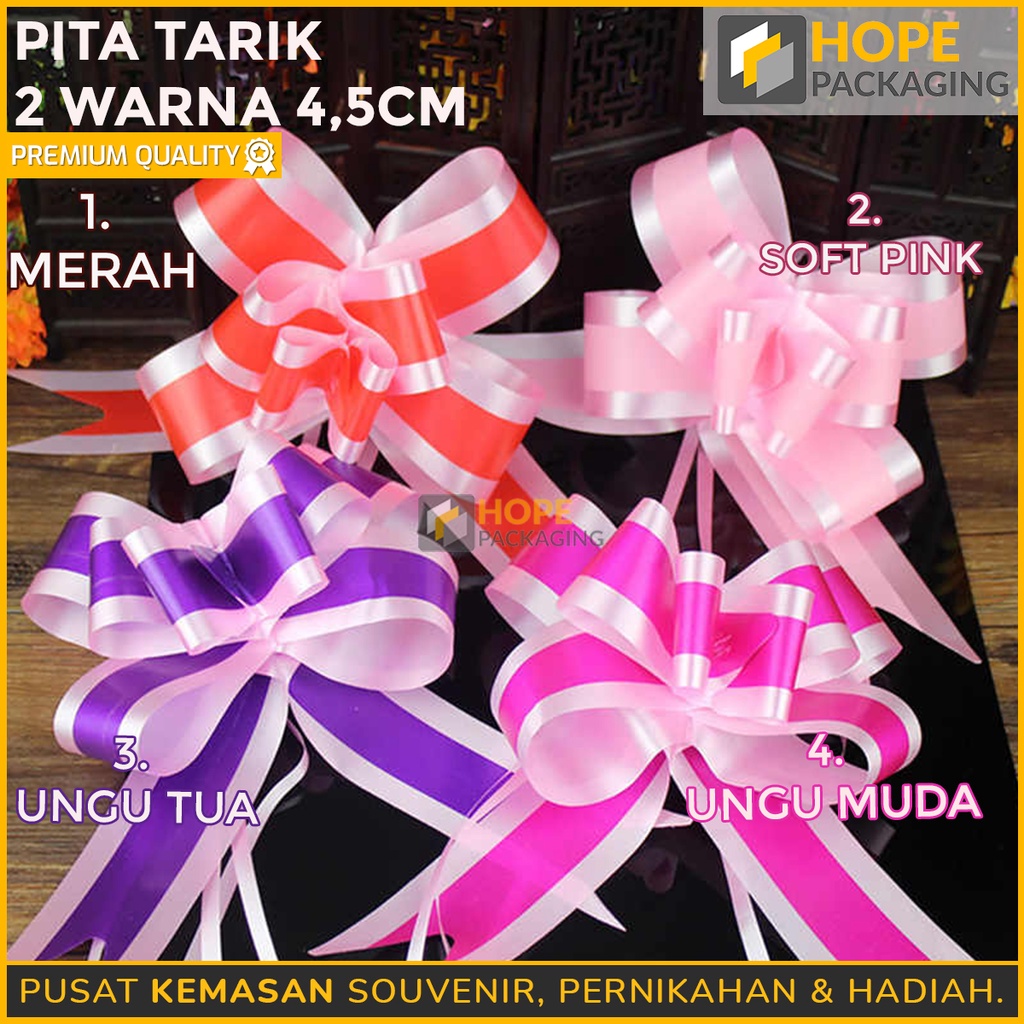 

[Harga / 10 pcs] Pita Tarik 2 Warna 4.5 cm / Pita Kado Bingkisan Hampers Bunga Souvenir Parcel / Pita Kotak Kado / Pita Kado / Pita Kotak Hampers