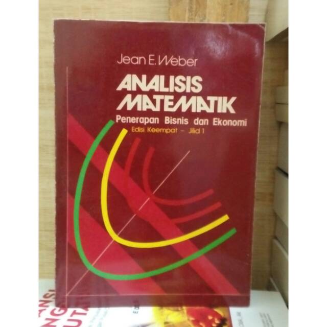 

Analisis Matematik Edisi 4 Jilid 1 - Jean E Webber