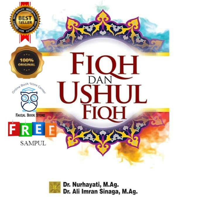 

BUKU FIQH DAN USHUL FIQH PRENADA ORIGINAL Nurhayati