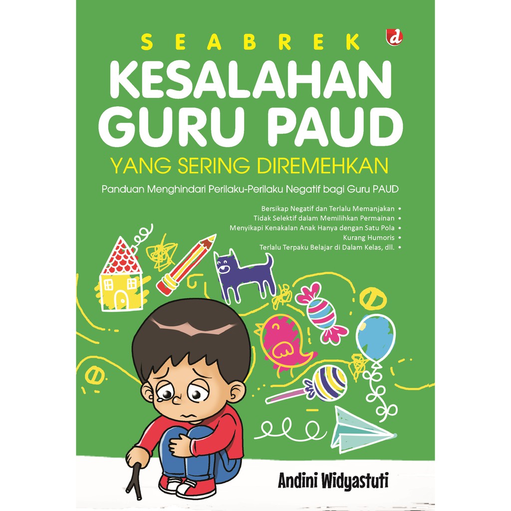 

Buku Seabrek Kesalahan Guru PAUD yang Sering Diremehkan - Diva Press