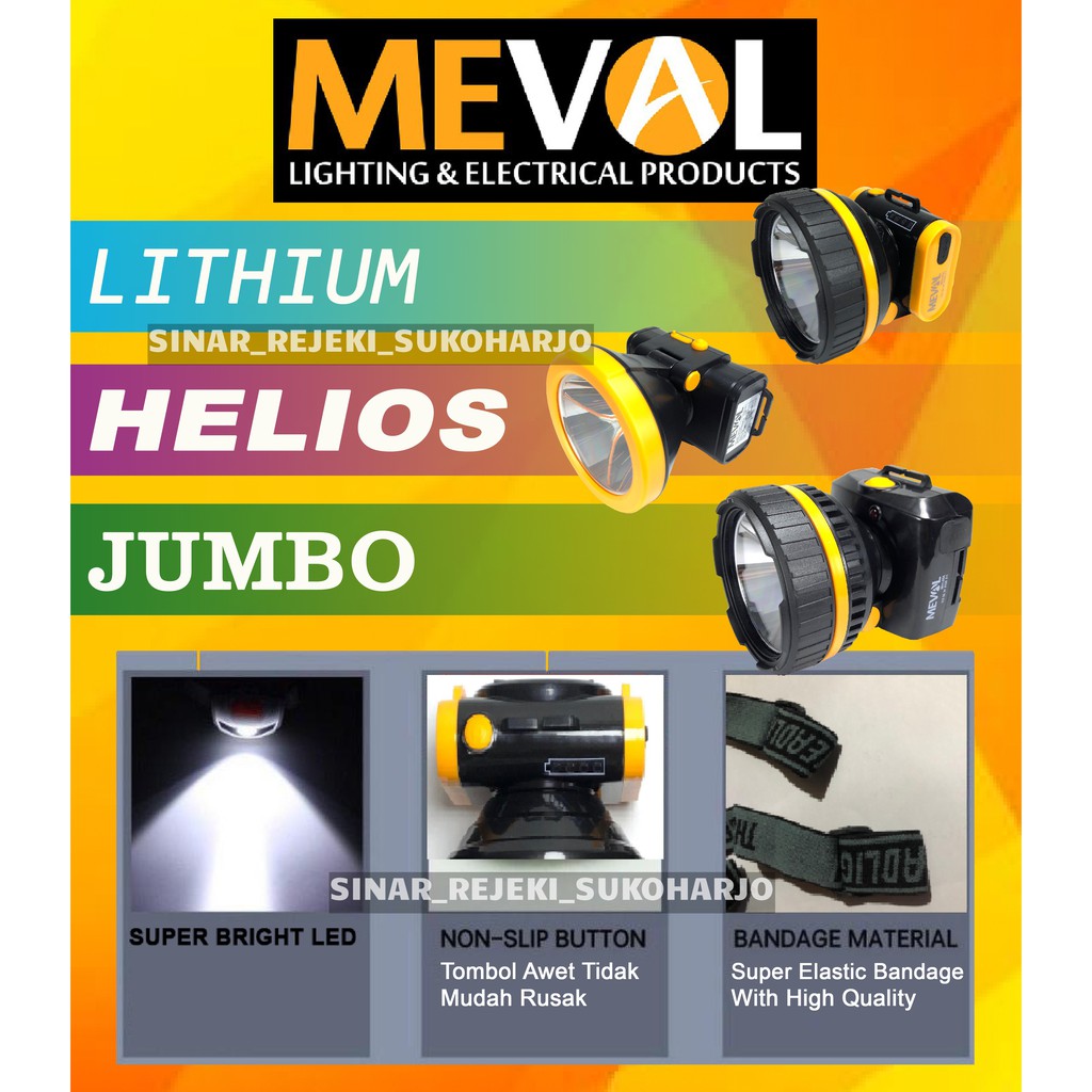 Meval Senter Cas Kepala Jumbo Lithium Sorot Jarak Jauh Helios 65 Watt 30 Watt HEAD LAMP HEADLAMP Charge Baterai Isi Ulang