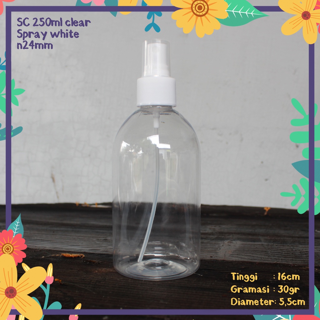 BOTOL PLASTIK SC 250ML OVAL CLEAR TUTUP SPRAY PUTIH KEMASAN KECANTIKAN SERUM KECANTIKAN KOSMETIK PET