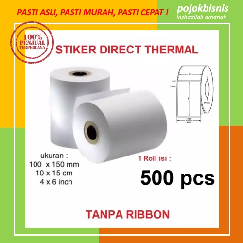 KERTAS TERMAL / KERTAS THERMAL / STIKER LABEL TERMAL / STIKER TERMAL 100 x 150