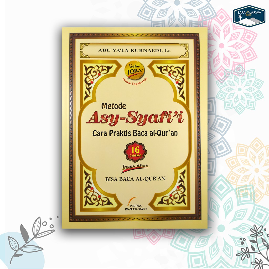 METODE ASY - SYAFI'I  CARA PRAKTIS BACA AL-QURAN 16 LANGKAH