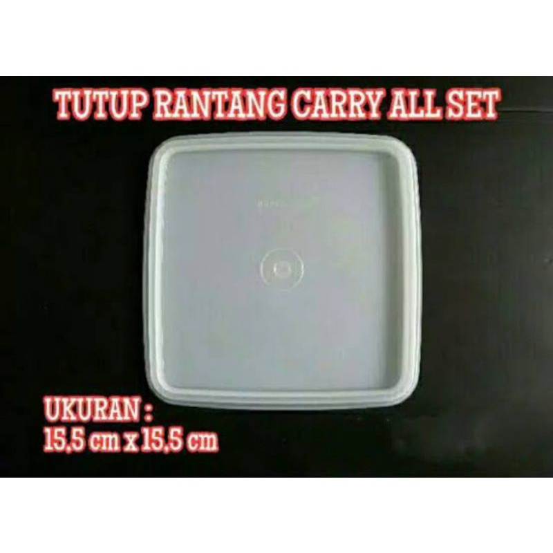 tupperware Seal Tutup Carry all set 1pc / tutup rantang