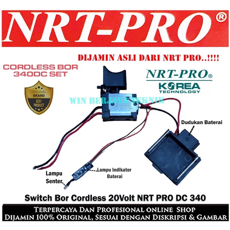 NRT PRO 340 DC SAKLAR SWITCH MESIN BOR CORDLESS 340DC DC340 DC 340 SET " ORIGINAL BY NRT PRO "
