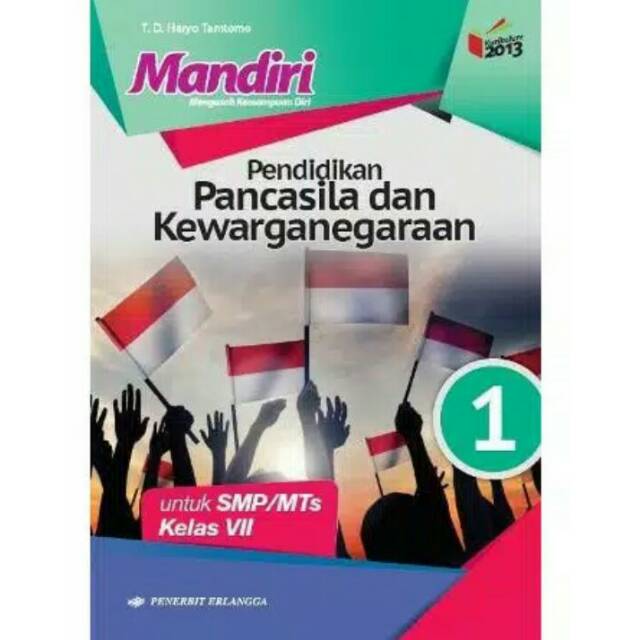 Buku mandiri pendidikan pancasila dan kewarganegaraan k13 erlangga kelas 7 smp/mts