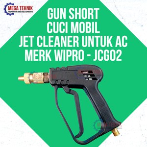 Gun Short Jet Cleaner Cuci Mobil Untuk AC Wipro JCG02