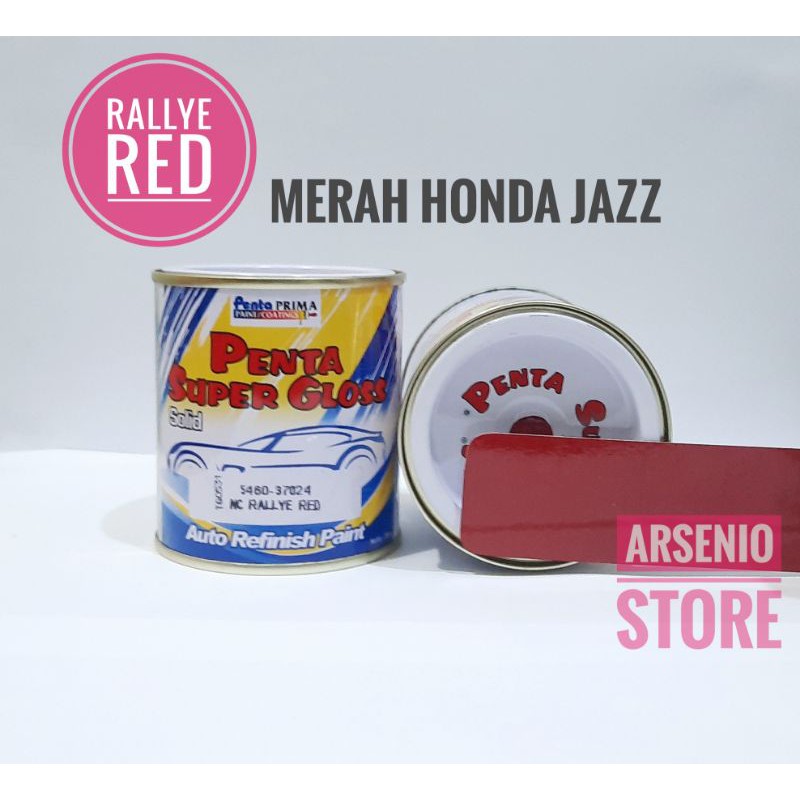Cat Penta Merah Honda Jazz Rallye red Merah Jazz - Cat Honda jazz - Cat brio merah