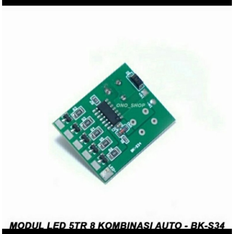 Modul Led BK S34 8kombinasi otomatis dc 12v modul 5tr 8mode