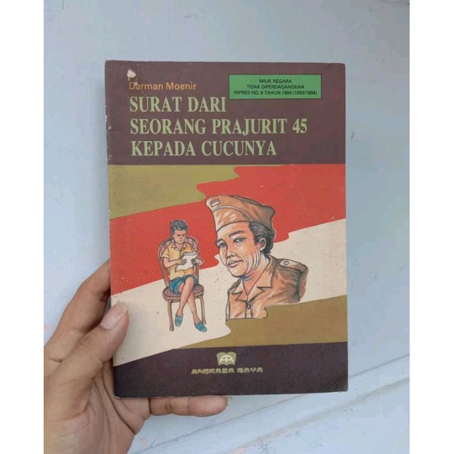 buku SURAT DARI SEORANG PRAJURIT 45 KEPADA CUCUKNYA - Darman Moenir