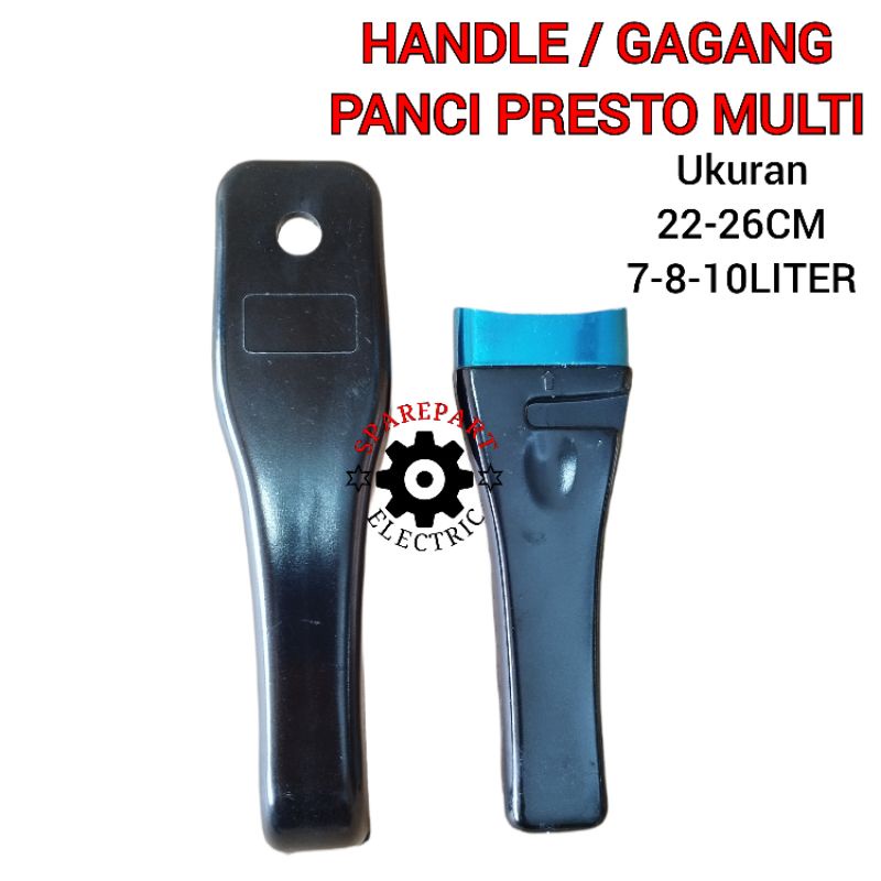 GAGANG HANDLE PANCI PRESTO MULTI 22CM 24CM 26CM / 7 8 10LITER UNIVERSAL