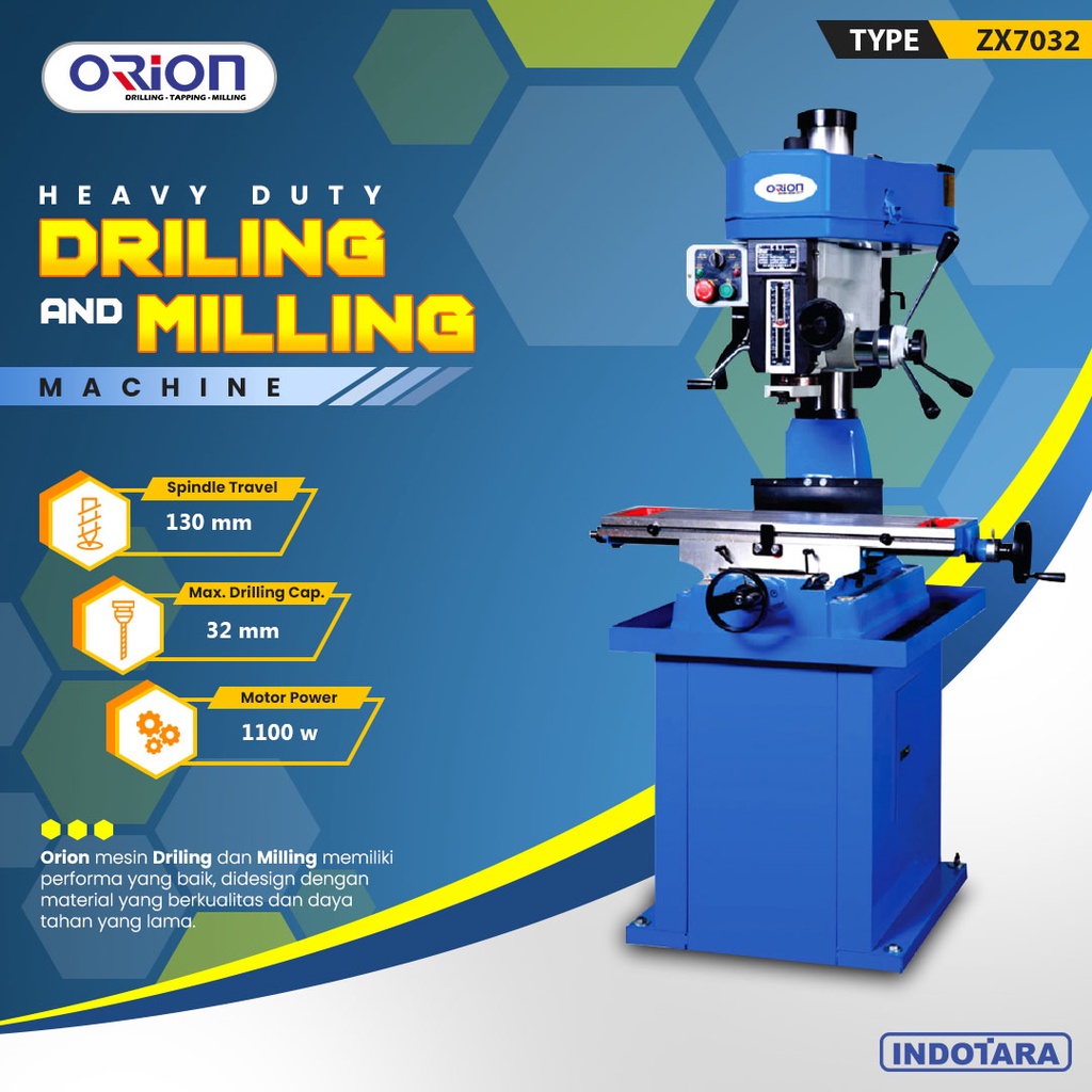 Mesin Bor Duduk Orion Milling &amp; Drilling Machine ZX7032