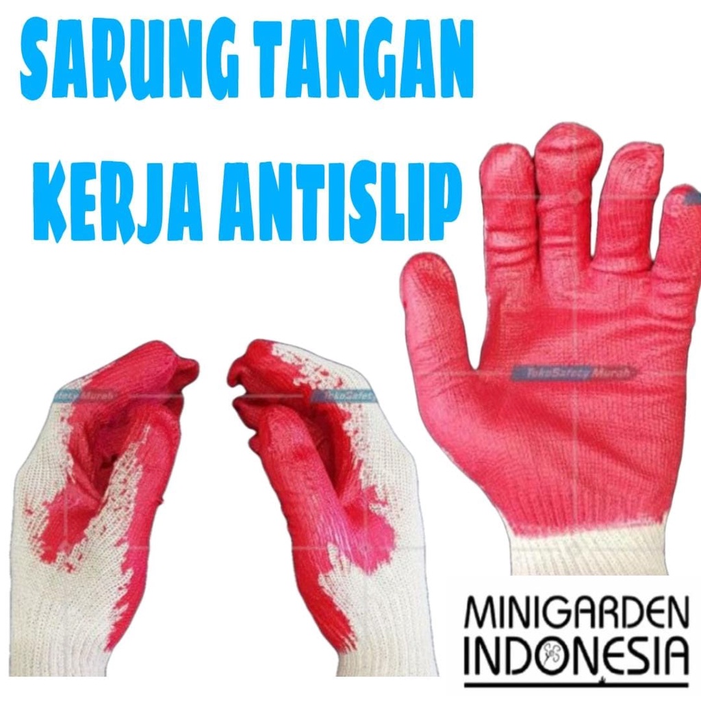 SAFETY GLOVES ANTI SLIP 1PASANG sarung tangan kerja proyek latex karet