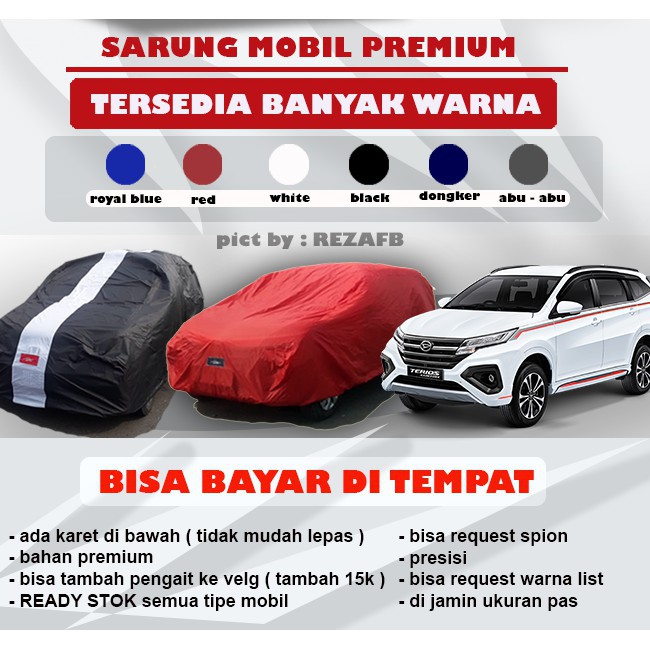 PREMIUM TERIOS Body Cover / Sarung Mobil ALL NEW RUSH / Cover Mobil Warna RUSH 2018