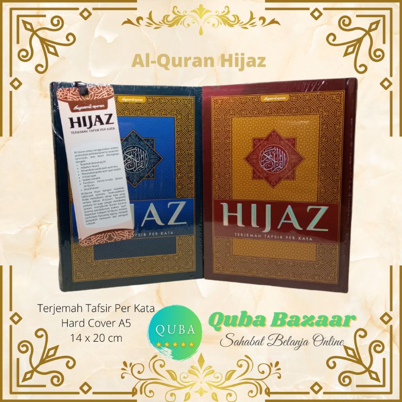 Al-Quran Terjemah Arti Perkata A5 Sedang | Mushaf Terjemah Tafsir Per kata Hijaz Syaamil Quran