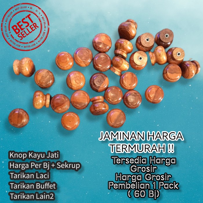 Termurah !! Knop Kayu Jati Finishing Bagus Tarikan Laci Kayu Buffet