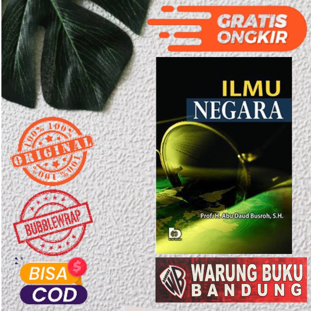 Buku Ilmu Negara - H. Abu Daud Busroh, S.H.