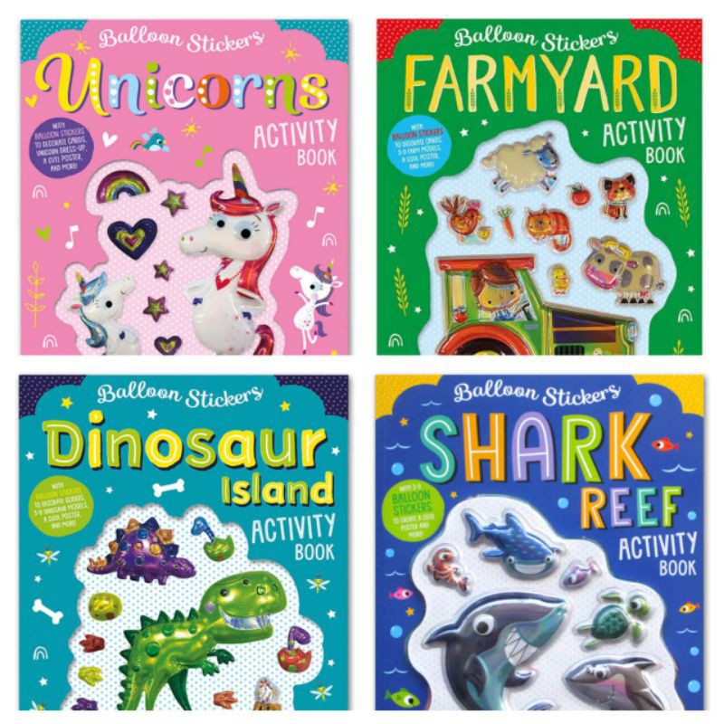 

Balloon Stickers: FARM / SHARK / UNICORNS / DINOSAUR ISLAND Activity Book