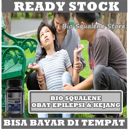 Obat Epilepsi Anak dan Dewasa - Ayan, Kejang-Kejang, Susah Bergerak, Stroke, Badan Kaku, Sering Pingsan, Jengker, Gangguan Saraf Otak - Bio Squalene Original 100% Multikhasiat Halal BPOM