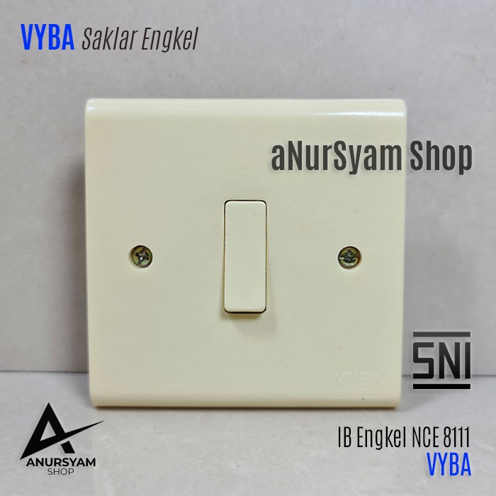 IB Saklar Engkel VYBA NCE-8111 / IB 1 Gang 1 Way Switch / IB Saklar 1