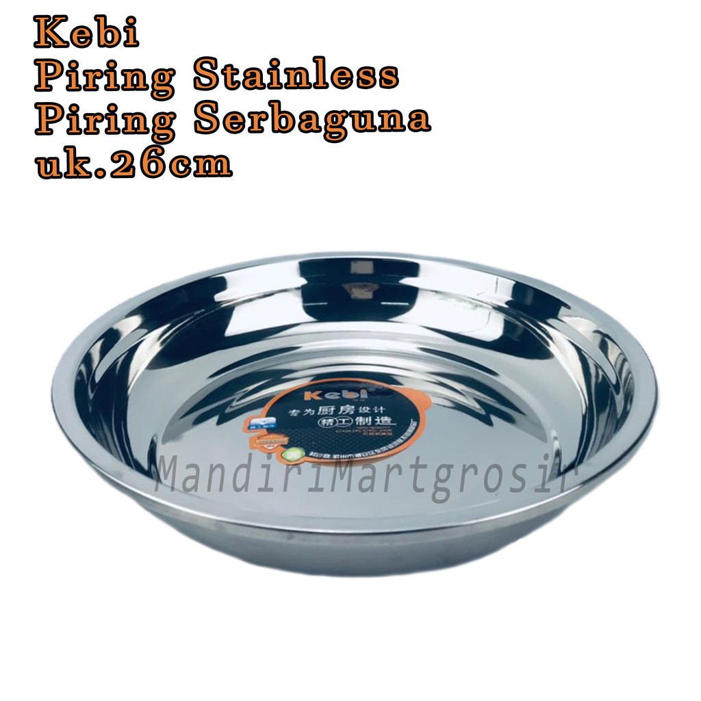 Piring Stainless *Kebi * Piring Serbaguna * uk.26cm