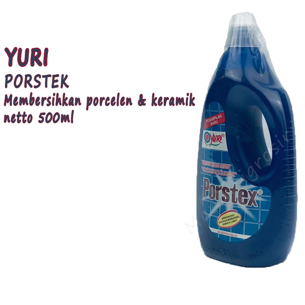 Porstex * Pembersih * Porcelain * Yuri * 500ml