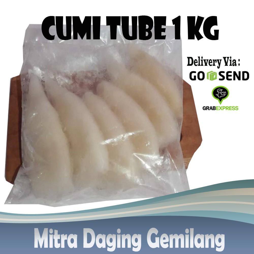 

Cumi Tube Besar 1 Kg isi 5 pcs
