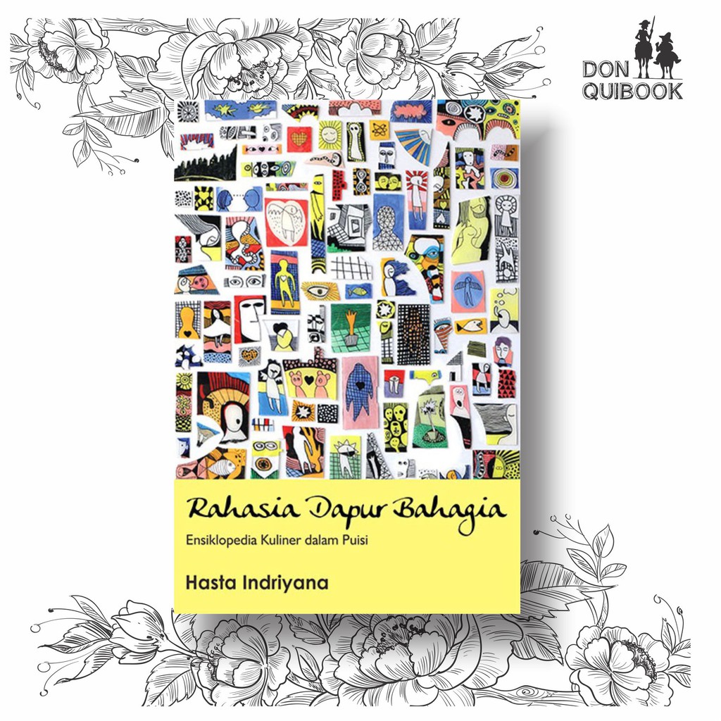 Rahasia Dapur Bahagia - Hasta Indriyana