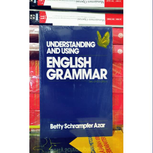 Understanding And Using English Grammar Second Edition By Betty Azar Shopee Indonesia