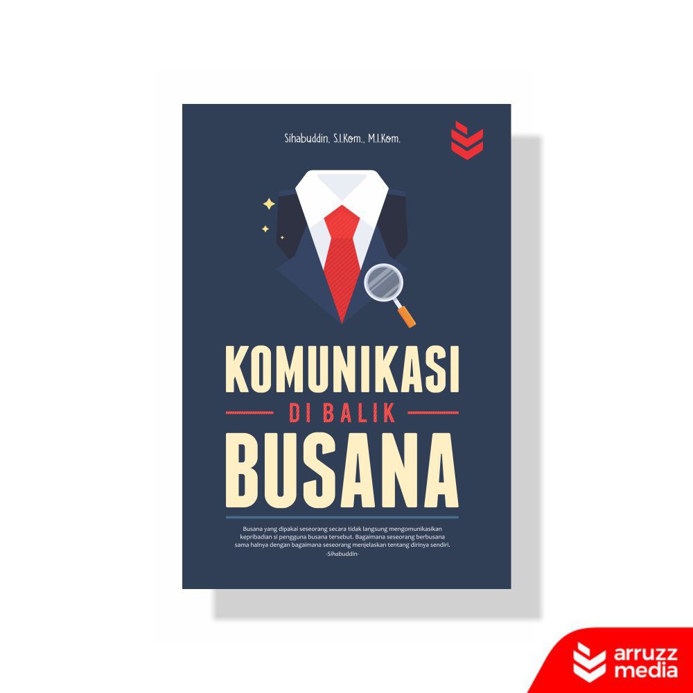 

Buku Komunikasi Di Balik Busana