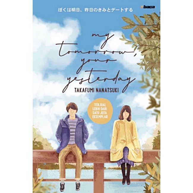 Buku My Tomorrow Your Yesterday by Takafumi Nanatsuki