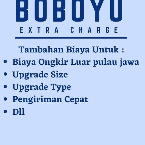 

Banyak Dipakai.. EXTRA CHARGE BOBOYU