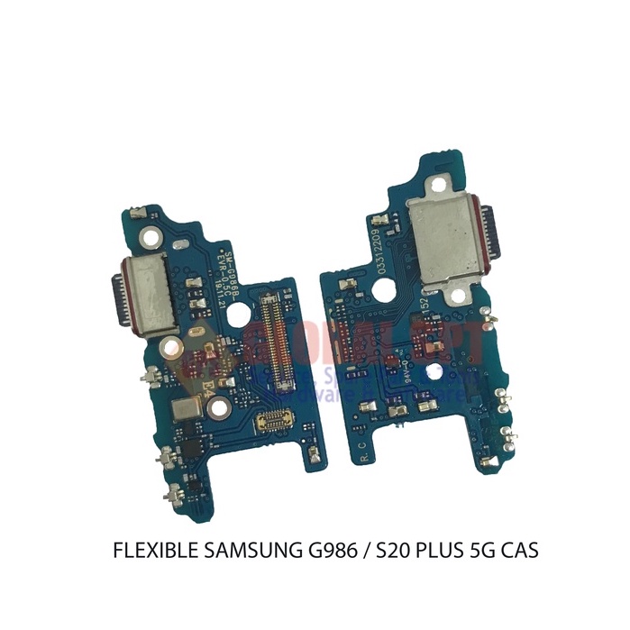 VERSI 5G / FLEXIBLE SAMSUNG G986 CONNECTOR CHARGER / KONEKTOR CAS S20 PLUS 5G