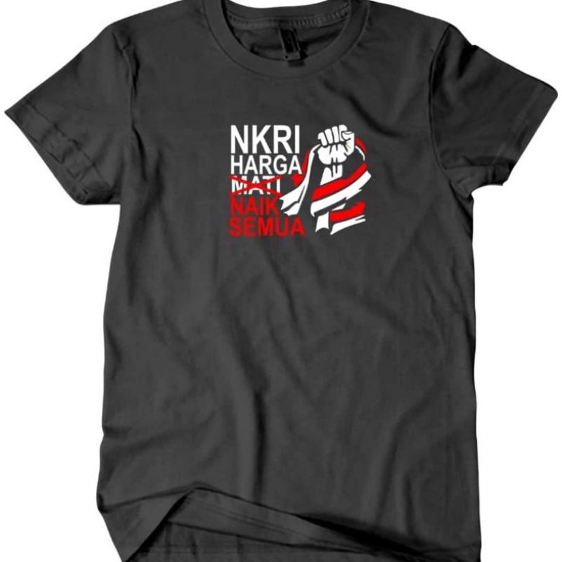 KAOS NKRI HARGA NAIK COTTON PREMIUM 30S