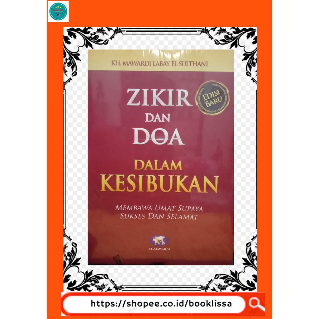 ZIKIR DAN DOA DALAM KESIBUKAN