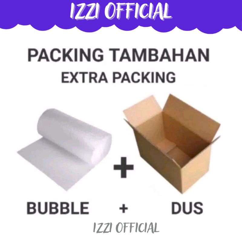 

packing extra bubble dan kardus