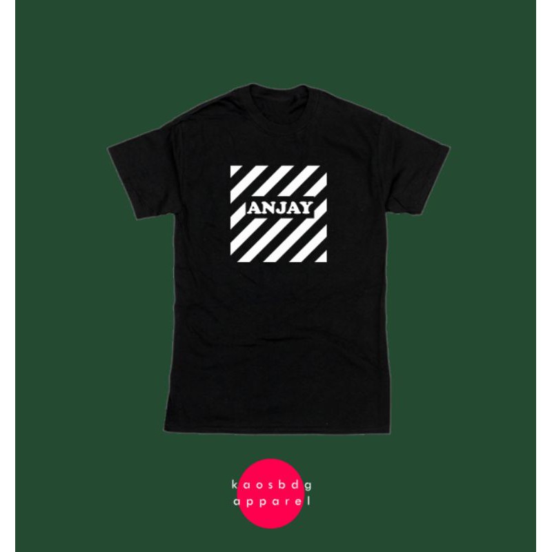 kaos anjay tulisan anjay