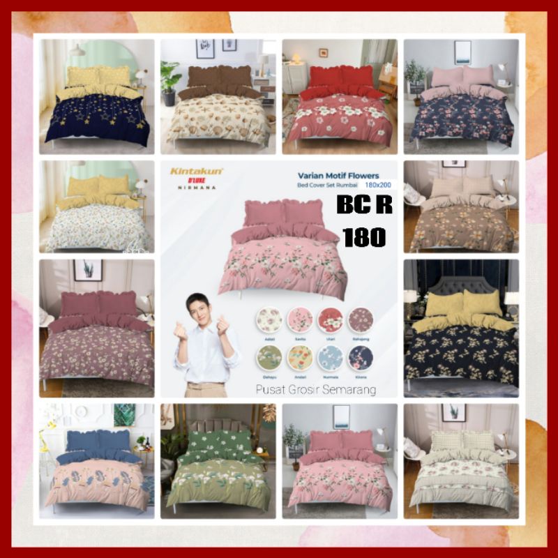 BC Bedcover Kintakun DELUXE DLUXE RUMBAI Set uk 180 Uk 180x200 Adisti Andari Arunika Alamanda Atarya Candramawa Candrika Citra Dahayu Gian Iswara Indira Kirana Lavana Nanda Nurmala Rahajeng Samudera Savita Utari Vikrama Widia Wana Wira