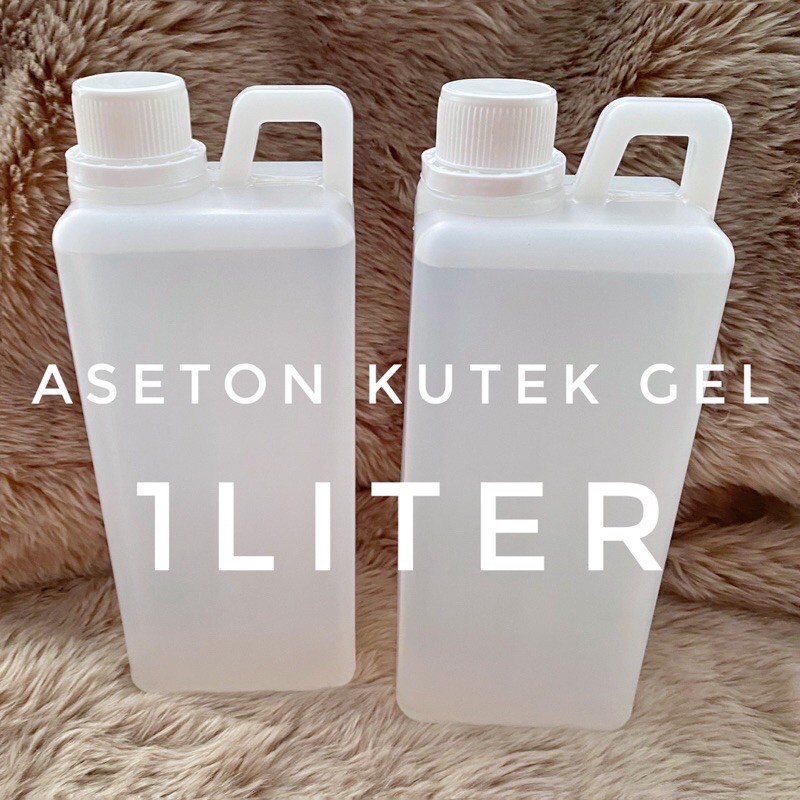 ASETON ACETON KHUSUS KUTEK GEL 1 LITER / 1L CAIRAN HAPUS KUTEK GEL CLEANSER REMOVER