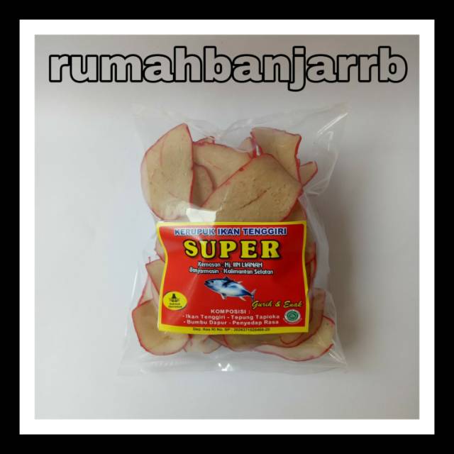 [BAYAR DI TEMPAT] KERUPUK IKAN TENGGIRI KERUPUK MENTAH OLEH OLEH KHAS BANJARMASIN