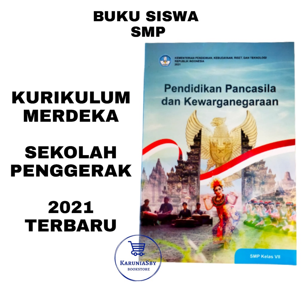 Buku PPKN SMP/MTS Kelas 7 Kurikulum Merdeka Sekolah Penggerak 2021 Terbaru