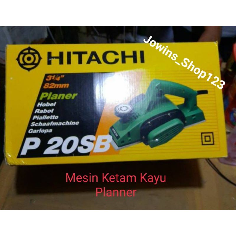 Hitachi P20SB Mesin Pasah Serut Ketam Kayu