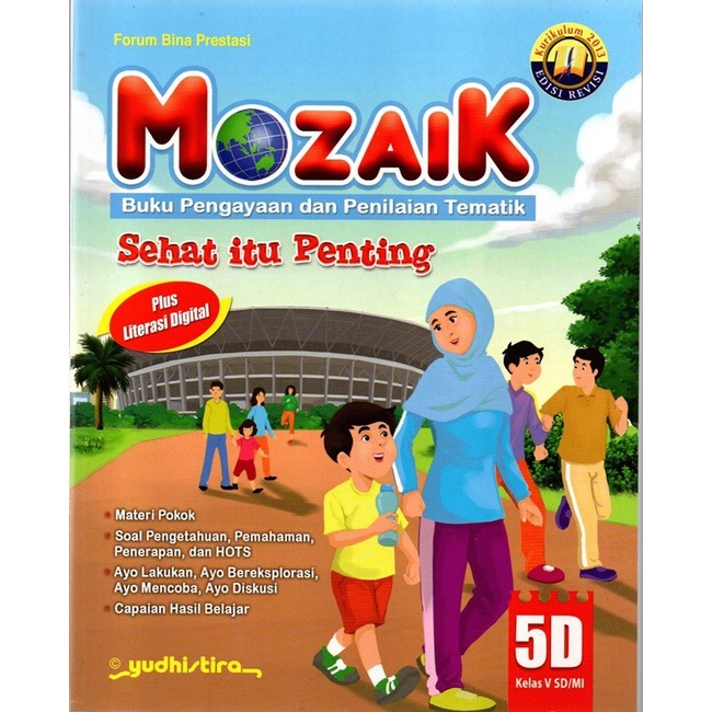 Mozaik SD/MI 5D Sehat itu Penting