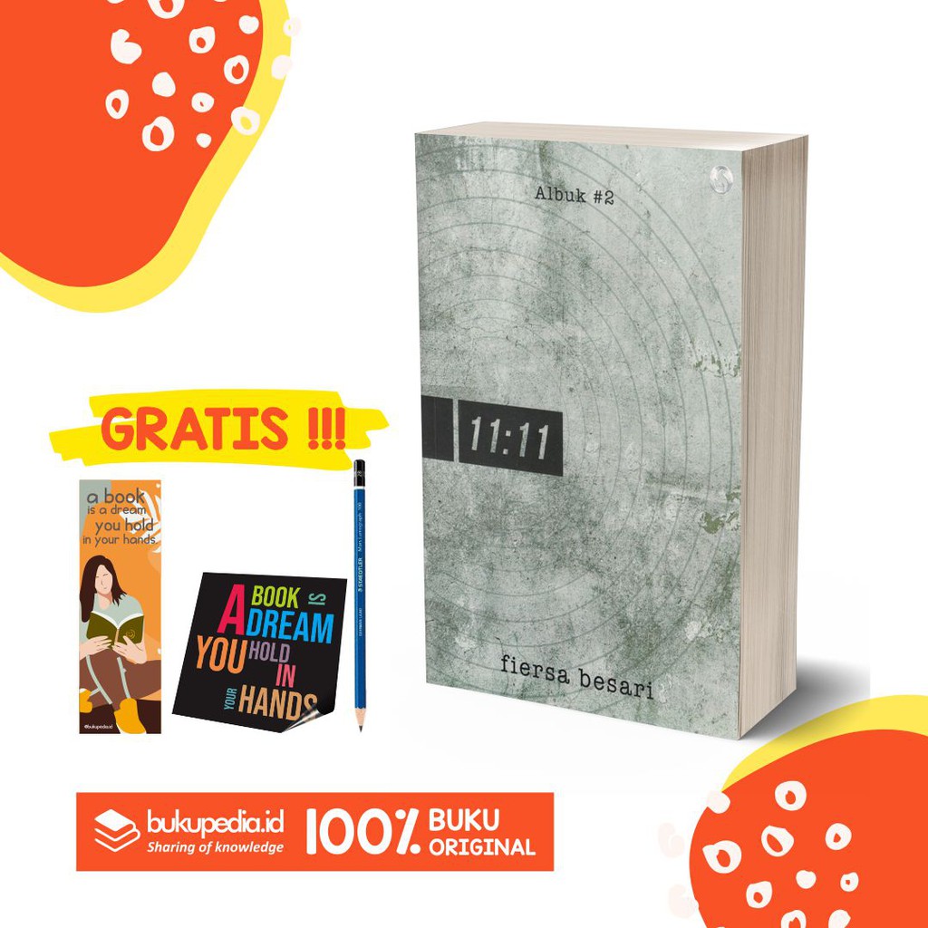 

BUKU FIERSA BESARI ALBUK #2 11 : 11 - MEDIA KITA - ( BONUS PENSIL 2B, BOOKMARK, STIKER )